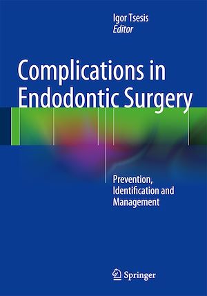 Téléchargez le livre :  Complications in Endodontic Surgery