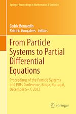 Télécharger le livre :  From Particle Systems to Partial Differential Equations