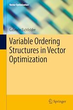 Télécharger le livre :  Variable Ordering Structures in Vector Optimization