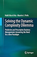 Télécharger le livre :  Solving the Dynamic Complexity Dilemma