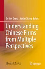 Télécharger le livre :  Understanding Chinese Firms from Multiple Perspectives