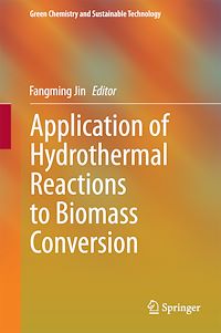Télécharger le livre :  Application of Hydrothermal Reactions to Biomass Conversion