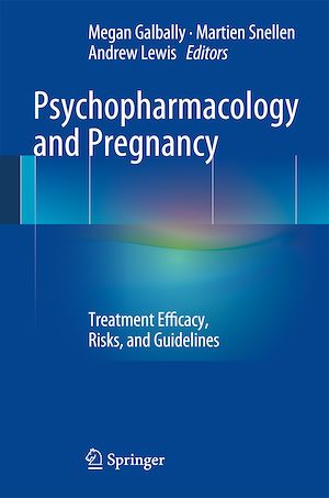 Download the eBook: Psychopharmacology and Pregnancy