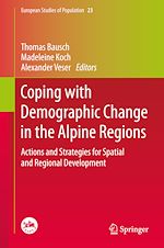 Télécharger le livre :  Coping with Demographic Change in the Alpine Regions