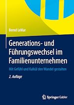 Télécharger le livre :  Generations- und Führungswechsel im Familienunternehmen