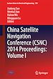 Télécharger le livre :  China Satellite Navigation Conference (CSNC) 2014 Proceedings: Volume I