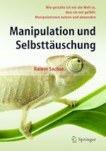 Télécharger le livre :  Manipulation und Selbsttäuschung