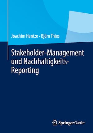 Téléchargez le livre :  Stakeholder-Management und Nachhaltigkeits-Reporting