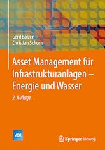 Download this eBook Asset Management für Infrastrukturanlagen - Energie und Wasser