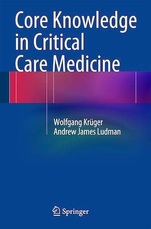 Téléchargez le livre :  Core Knowledge in Critical Care Medicine