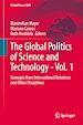 Télécharger le livre :  The Global Politics of Science and Technology - Vol. 1