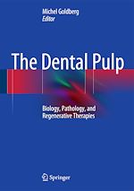 Télécharger le livre :  The Dental Pulp