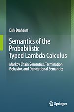 Télécharger le livre :  Semantics of the Probabilistic Typed Lambda Calculus