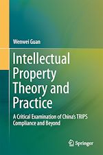 Télécharger le livre :  Intellectual Property Theory and Practice