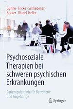 Télécharger le livre :  Psychosoziale Therapien bei schweren psychischen Erkrankungen