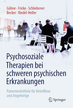Téléchargez le livre :  Psychosoziale Therapien bei schweren psychischen Erkrankungen