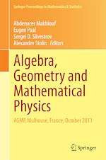 Télécharger le livre :  Algebra, Geometry and Mathematical Physics