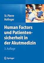 Télécharger le livre :  Human Factors und Patientensicherheit in der Akutmedizin