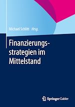 Télécharger le livre :  Finanzierungsstrategien im Mittelstand