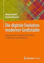 Télécharger le livre :  Die digitale Evolution moderner Großstädte
