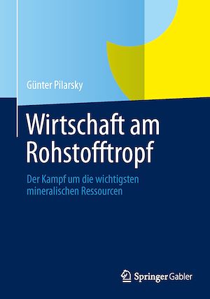 Téléchargez le livre :  Wirtschaft am Rohstofftropf