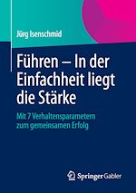 Télécharger le livre :  Führen – In der Einfachheit liegt die Stärke
