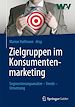 Télécharger le livre :  Zielgruppen im Konsumentenmarketing