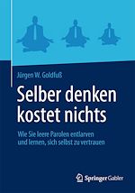 Télécharger le livre :  Selber denken kostet nichts