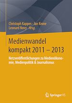 Télécharger le livre :  Medienwandel kompakt 2011 - 2013