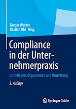 Télécharger le livre :  Compliance in der Unternehmerpraxis