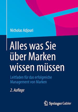 Téléchargez le livre :  Alles was Sie über Marken wissen müssen