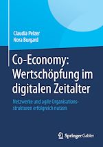 Télécharger le livre :  Co-Economy: Wertschöpfung im digitalen Zeitalter