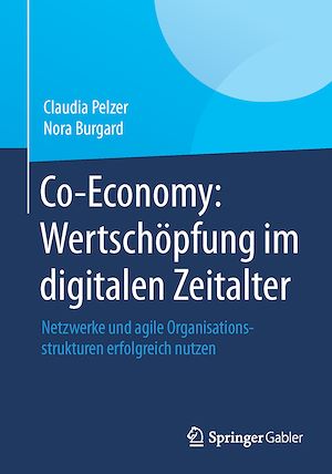 Téléchargez le livre :  Co-Economy: Wertschöpfung im digitalen Zeitalter