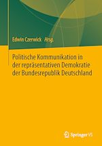 Download this eBook Politische Kommunikation in der repräsentativen Demokratie der Bundesrepublik Deutschland
