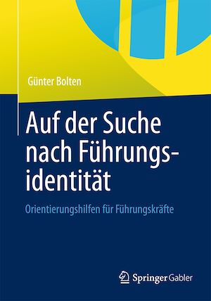 Téléchargez le livre :  Auf der Suche nach Führungsidentität
