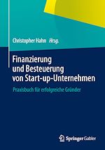 Télécharger le livre :  Finanzierung und Besteuerung von Start-up-Unternehmen