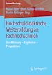 Télécharger le livre :  Hochschuldidaktische Weiterbildung an Fachhochschulen