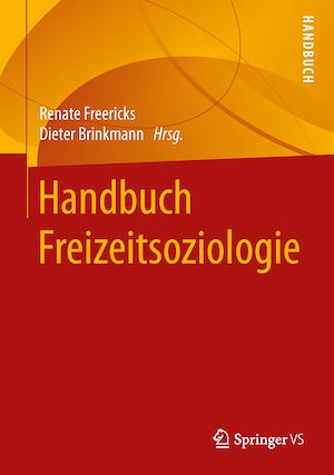 Téléchargez le livre :  Handbuch Freizeitsoziologie