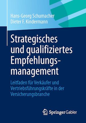 Téléchargez le livre :  Strategisches und qualifiziertes Empfehlungsmanagement