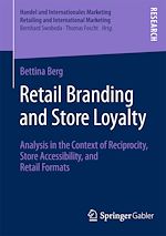 Télécharger le livre :  Retail Branding and Store Loyalty