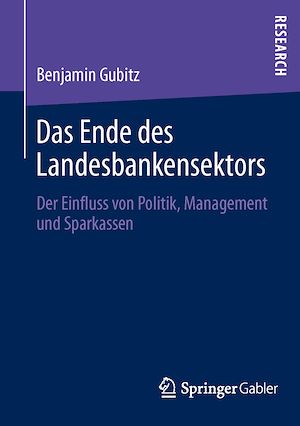 Téléchargez le livre :  Das Ende des Landesbankensektors