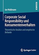 Télécharger le livre :  Corporate Social Responsibility und Konsumentenverhalten