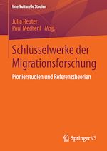 Télécharger le livre :  Schlüsselwerke der Migrationsforschung