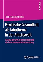 Télécharger le livre :  Psychische Gesundheit als Tabuthema in der Arbeitswelt