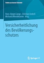 Download this eBook Versicherheitlichung des Bevölkerungsschutzes