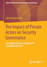 Download this eBook The Impact of Private Actors on Security Governance