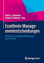 Télécharger le livre :  Exzellente Managemententscheidungen