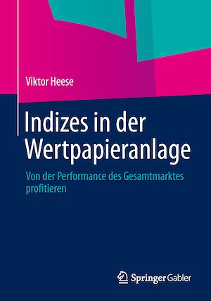Téléchargez le livre :  Indizes in der Wertpapieranlage