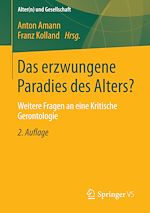 Télécharger le livre :  Das erzwungene Paradies des Alters?