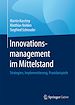 Télécharger le livre :  Innovationsmanagement im Mittelstand